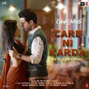 Care Ni Karda - Chhalaang Mp3 Song